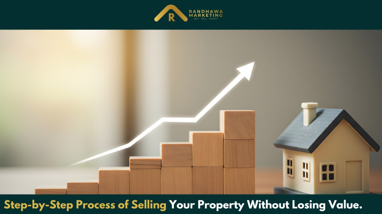 Step-by-Step Process of Selling Your Property Without Losing Value